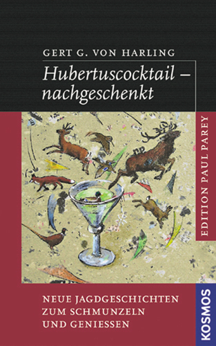 Hubertuscocktail - nachgeschenkt