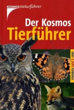 Der Kosmos Tierf&uuml;hrer - Wilfried Stichmann, Erich Kretzschmar