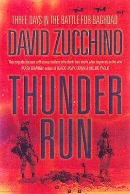 Thunder Run - David Zucchino