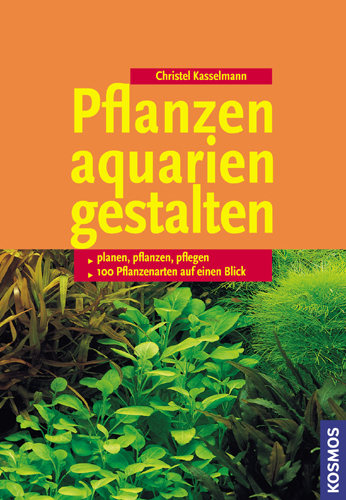 Pflanzenaquarien gestalten - Christel Kasselmann
