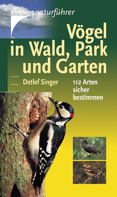 V&ouml;gel in Wald, Park und Garten - Detlef Singer