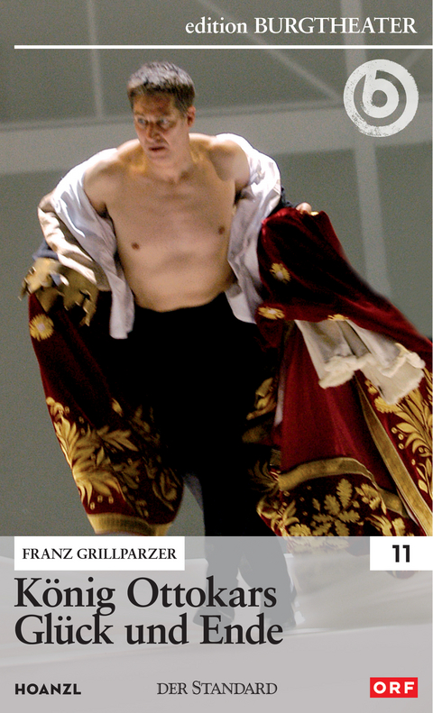 K&ouml;nig Ottokars Gl&uuml;ck und Ende - Franz Grillparzer