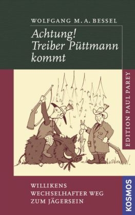 Achtung! Treiber Püttmann kommt