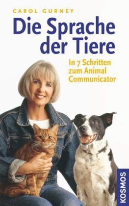 Die Sprache der Tiere - Carol Gurney