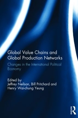 Global Value Chains and Global Production Networks