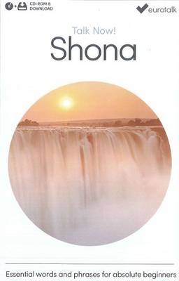 Talk Now! Learn Shona -  EuroTalk Ltd.