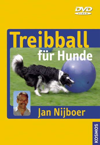 Treibball f&uuml;r Hunde, 1 DVD - Jan Nijboer