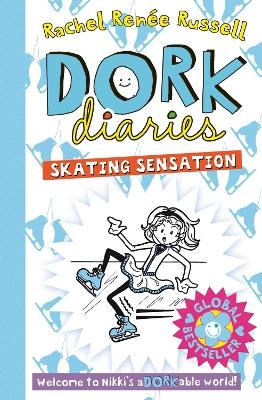 Dork Diaries: Skating Sensation - Rachel Renee Russell