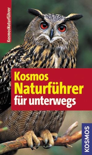 Kosmos Naturführer für unterwegs