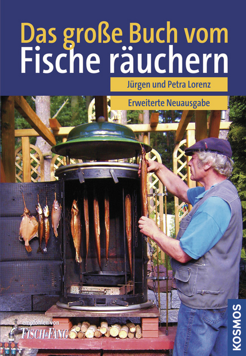 Das gro&szlig;e Buch vom Fischr&auml;uchern - J&uuml;rgen Lorenz, Petra Lorenz