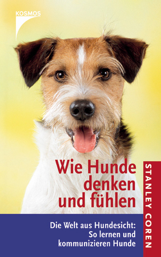 Wie Hunde denken und fühlen