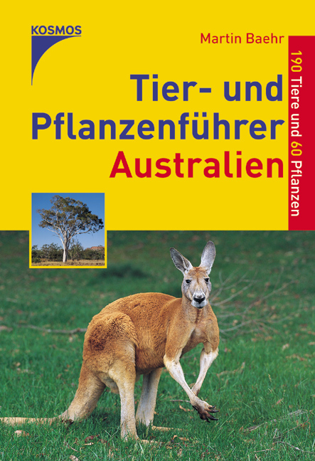 Tier- und Pflanzenf&uuml;hrer Australien - Martin Baehr