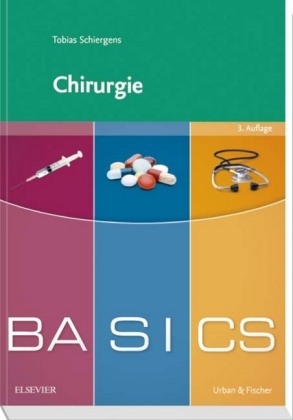 BASICS Chirurgie - Tobias Schiergens