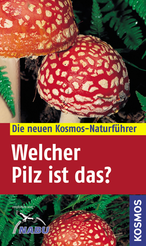 Welcher Pilz ist das? - A Gminder, T B&ouml;hning