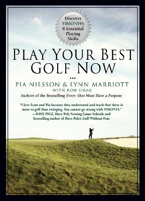 Play Your Best Golf Now