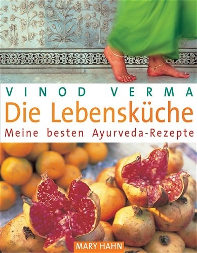 Die Lebensk&uuml;che - Vinod Verma