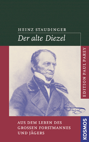 Der alte Diezel - Heinz Staudinger