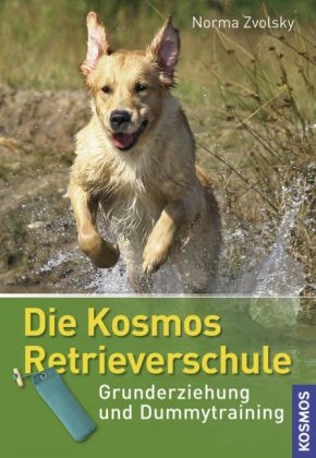 Die Kosmos-Retrieverschule