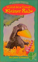 Wo sind Deine Freunde, Kleiner Rabe? (Spiel)