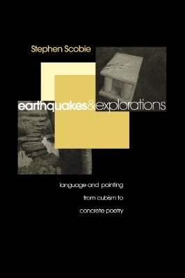 Earthquakes and Explorations - Stephen Scobie