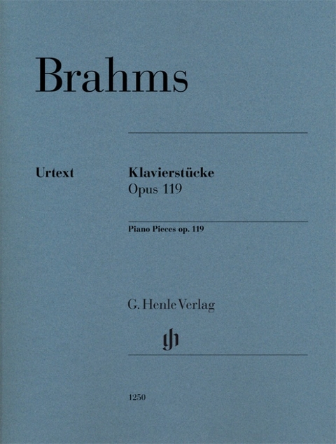 Johannes Brahms - Klavierst&uuml;cke op. 119 - 