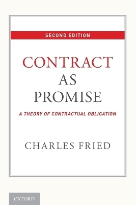 Contract as Promise - Charles Fried