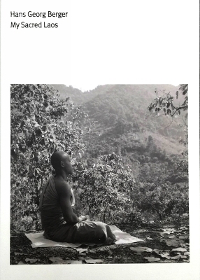 My Sacred Laos - Hans Georg Berger