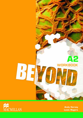 Beyond A2 Workbook - Louis Rogers, Andy Harvey
