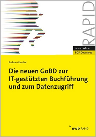 Die neuen GoBD zur IT-gestützten Buchführung und zum Datenzugriff
