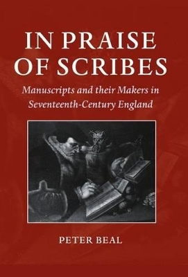 In Praise of Scribes - Peter Beal