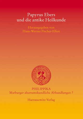 Papyrus Ebers und die antike Heilkunde