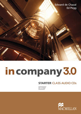 In Company 3.0 Starter Level Class Audio CD - Edward de Chazal, Ed Pegg  Jr.
