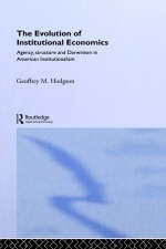 Evolution of Institutional Economics