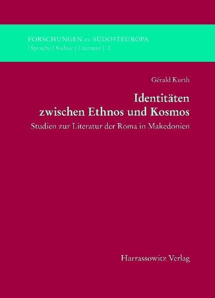 Identit&auml;ten zwischen Ethnos und Kosmos - G&eacute;rald Kurth