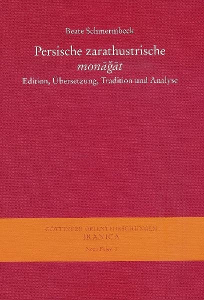 Persische zarathustrische monagat - Beate Schmermbeck