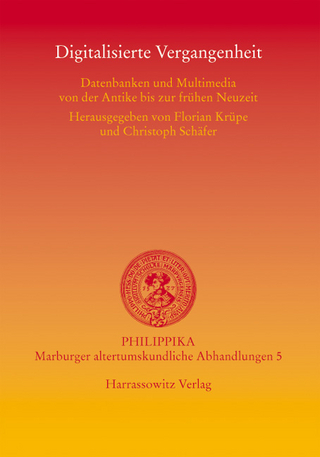 Digitalisierte Vergangenheit