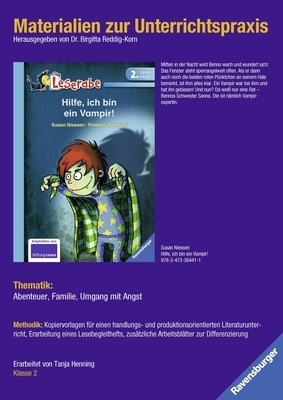 Materialien zur Unterrichtspraxis - Susan Niessen: Hilfe, ich bin ein Vampir! - 