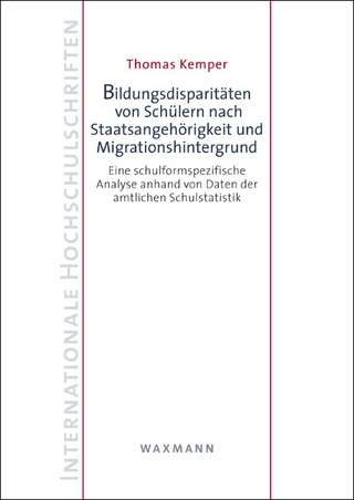 Bildungsdisparitäten von Schülern nach Staatsangehörigkeit und Migrationshintergrund