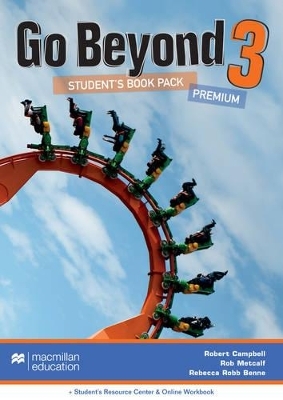 Go Beyond Student's Book Premium Pack 3 - Rebecca Robb Benne, Rob Metcalf, Robert Campbell