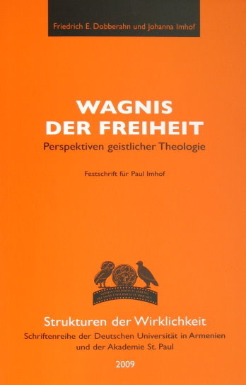 Wagnis der Freiheit - 