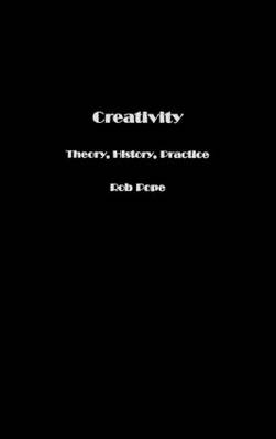 Creativity -  Rob Pope