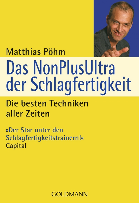 Das NonPlusUltra der Schlagfertigkeit - Matthias P&ouml;hm