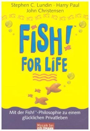 Fish for Life&trade; - Stephen C. Lundin, Harry Paul, John Christensen