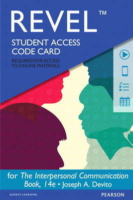 Revel for the Interpersonal Communication Book - Access Card - Joseph A. DeVito
