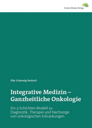 Integrative Medizin - Ganzheitliche Onkologie