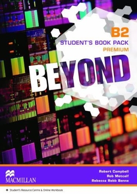 Beyond B2 Student's Book Premium Pack - Rebecca Robb Benne, Rob Metcalf, Robert Campbell