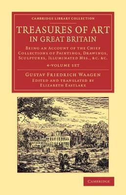 Treasures of Art in Great Britain 4 Volume Set