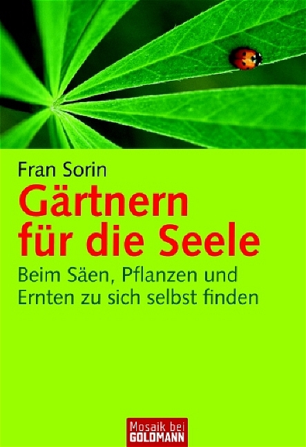 G&auml;rtnern f&uuml;r die Seele - Fran Sorin