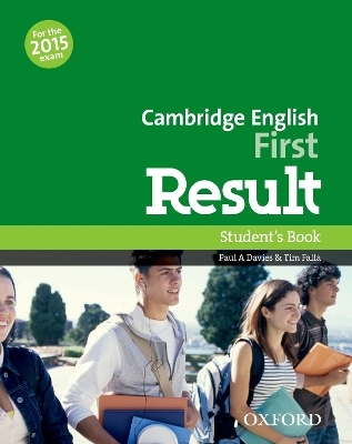 Cambridge English: First Result: Student's Book - Paul Davies, Tim Falla