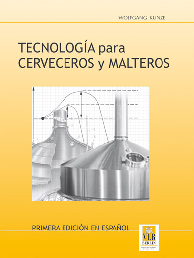 Tecnología para Cerveceros y Malteros - Wolfgang Kunze